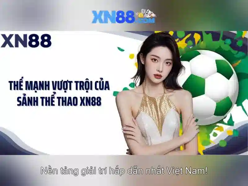 cá cược thể thao - XN88